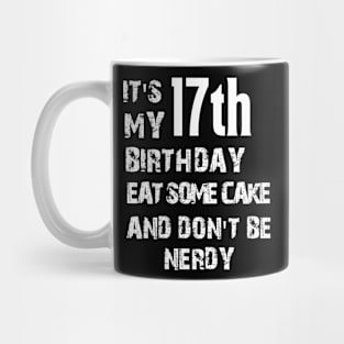 its my birthday Mug